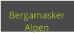 Bergamasker Alpen